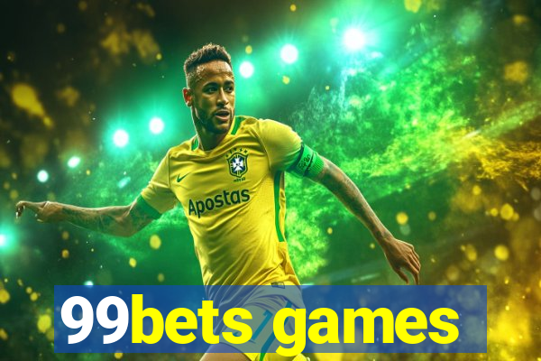 99bets games